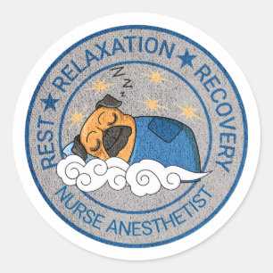 Cute Anaesthesia / CRNA Rest Relax Recovery Classic Round Sticker