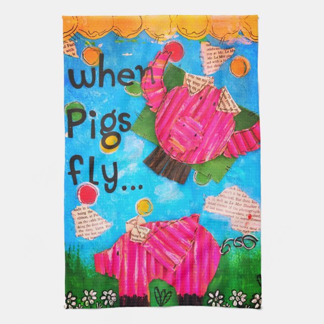 Cute and Colourful When Pigs Fly Kitchen Towel (Vertical)