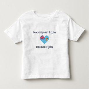Cute and Fijian Toddler T-Shirt