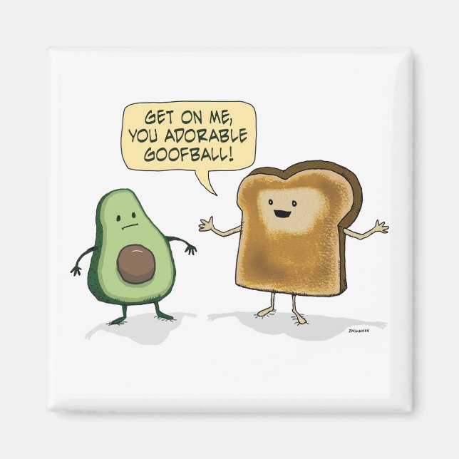 Cute and Funny Avocado Toast  Magnet (Front)