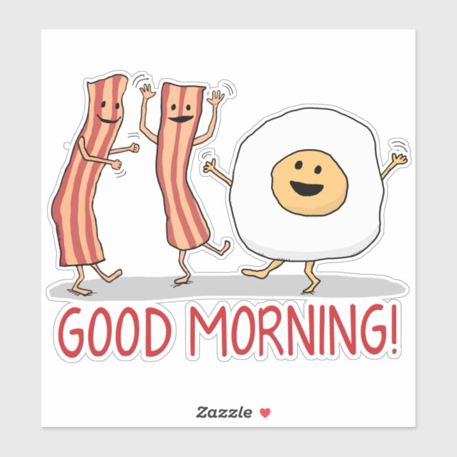 Cute and Funny Bacon and Egg Good Morning (Sheet)