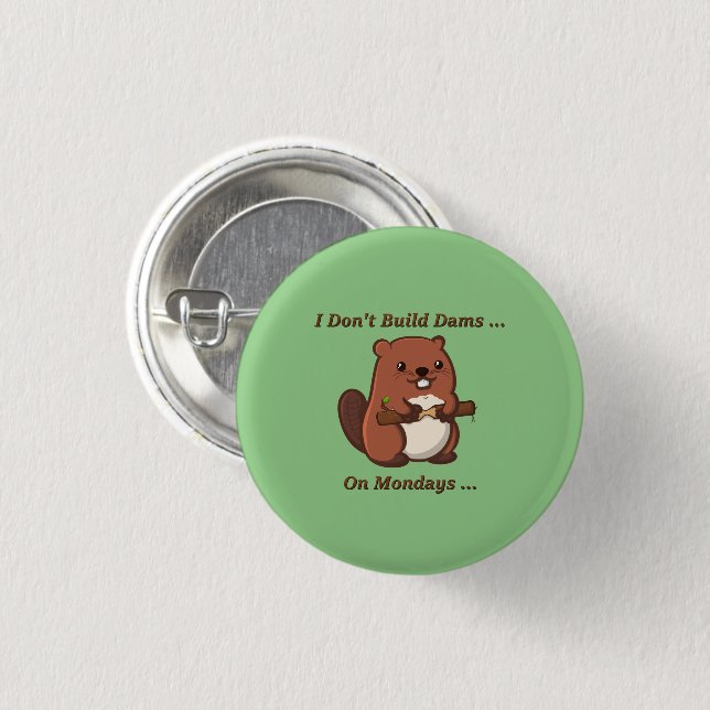Cute And Funny Beaver Button (Front & Back)