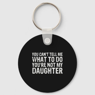 Cute And Funny Father Quote Cool Dad Design For Fa Key Ring