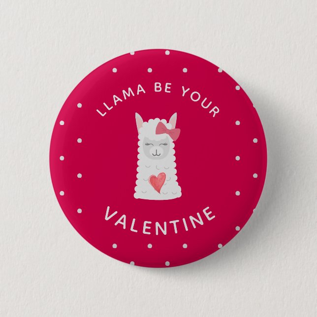 Cute and Funny LLama Valentine's Day 6 Cm Round Badge (Front)
