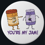 Cute and Funny Peanut Butter You’re My Jam 6 Cm Round Badge<br><div class="desc">This adorable and funny design features a jar of peanut butter who’s making it clear who its jam is! Spread the love!

Thanks for choosing this original design by © Chuck Ingwersen. I post cartoons every day on Instagram: https://www.instagram.com/captainscratchy</div>
