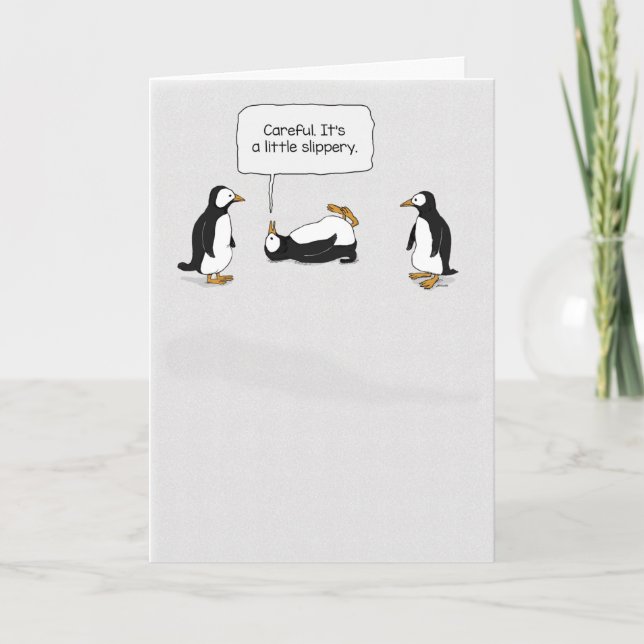 Cute and Funny Penguin Slips On Ice Get Well Card (Front)