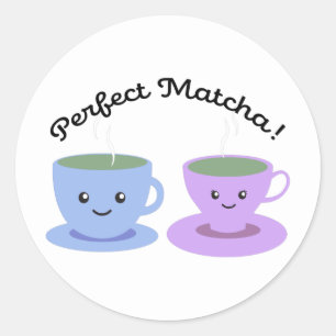 Cute and Funny Perfect Matcha Classic Round Sticker