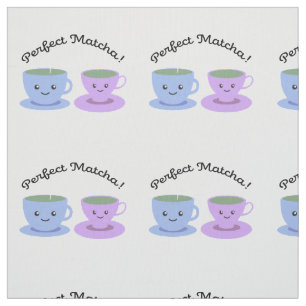 Cute and Funny Perfect Matcha Fabric