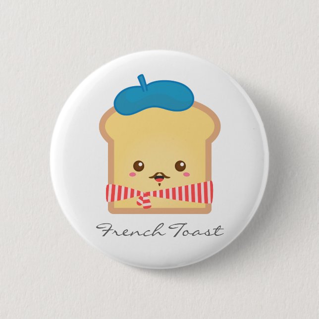 Cute and Happy French toast Pun Button (Front)