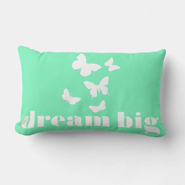 Cute and Inspirational Dream Big With Butterflies Lumbar Cushion (Front)