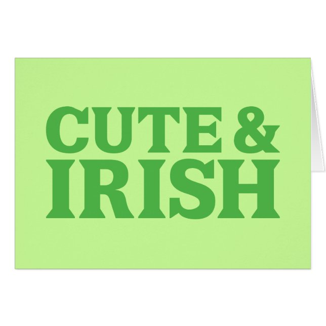 Cute and Irish (Front Horizontal)