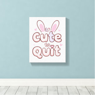 Cute and Playful Encouragement Canvas Print