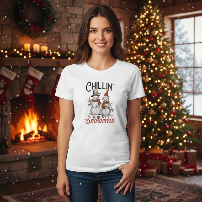 Cute and Stylish Chillin With My Snowmies Winter T-Shirt (Cute and Stylish Chillin With My Snowmies Winter T-Shirt)