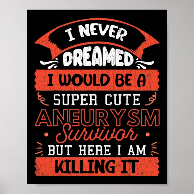 Cute Aneurysm Survivor Brain Surgery Awareness Gra Poster (Front)