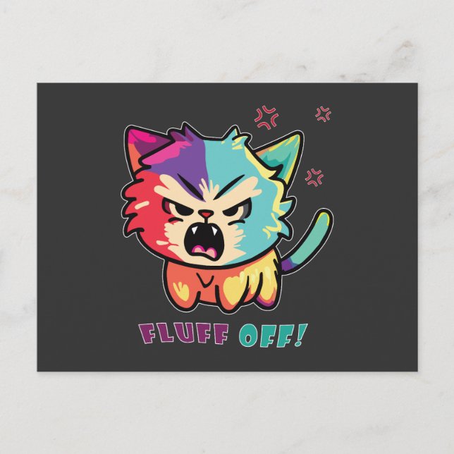 Cute angry cat hissing Fluff Off. Postcard (Front)