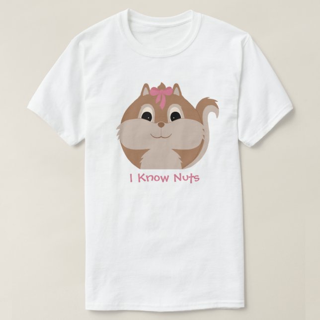 Cute Animal 'I know Nuts' Squirrel T-shirt (Design Front)