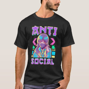 Cute Anti Socials Vaporwave Anime Girl Japanese An T-Shirt