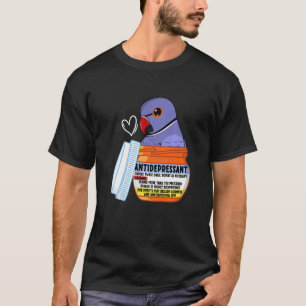 Cute Antidepressant Parrot I Violet Indian Ringnec T-Shirt