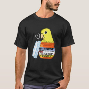 Cute Antidepressant Parrot I Yellow Parrotlet Prem T-Shirt