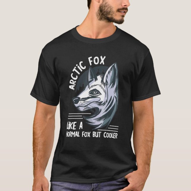 Cute Arctic Like A Normal Fox Landscape Arctic Fox T-Shirt (Front)