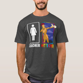 Cute Art Teacher Magical Dabbing wooden Painting A T-Shirt