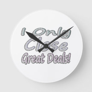 Cute Artwork Design About "Great Deals". Buy Round Clock