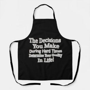Cute Artwork Design " Your Quality In Life!" Buy Apron