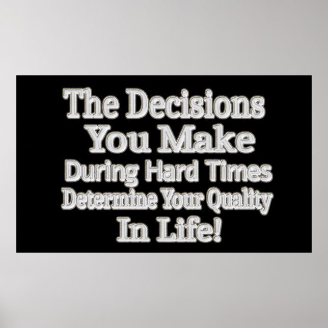 Cute Artwork Design " Your Quality In Life!" Buy Poster (Front)