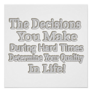 Cute Artwork Design " Your Quality In Life!" Buy Poster