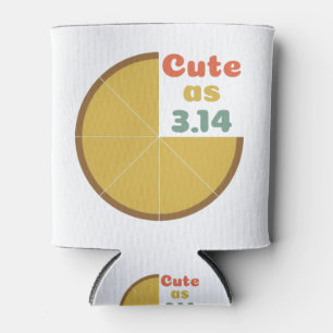 Cute As 3.14 - Pi Day - Funny Math Can Cooler