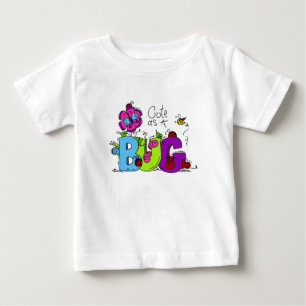 Cute as a Bug Baby T-Shirt