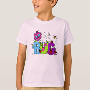 Cute as a Bug T-Shirt