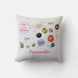 Cute as a Button Sewing Quote Buttons Seamstress Cushion