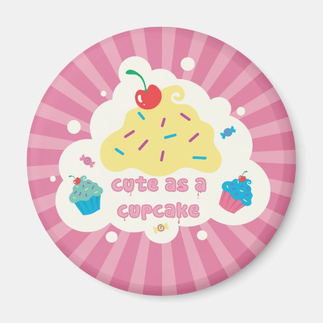 Cute As a Cupcake Magnet (Front)