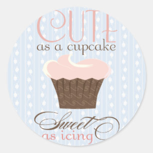 Cute as a cupcake! Pink & Brown Classic Round Sticker