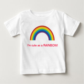 CUTE AS A RAINBOW BABY T-Shirt