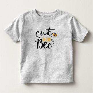 Cute As Can Be Toddler T-Shirt