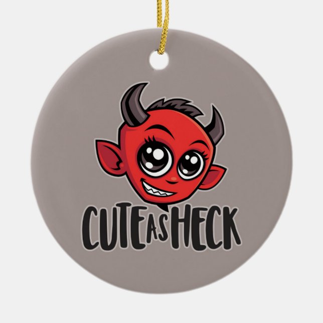 Cute as Heck Devil Ceramic Ornament (Front)