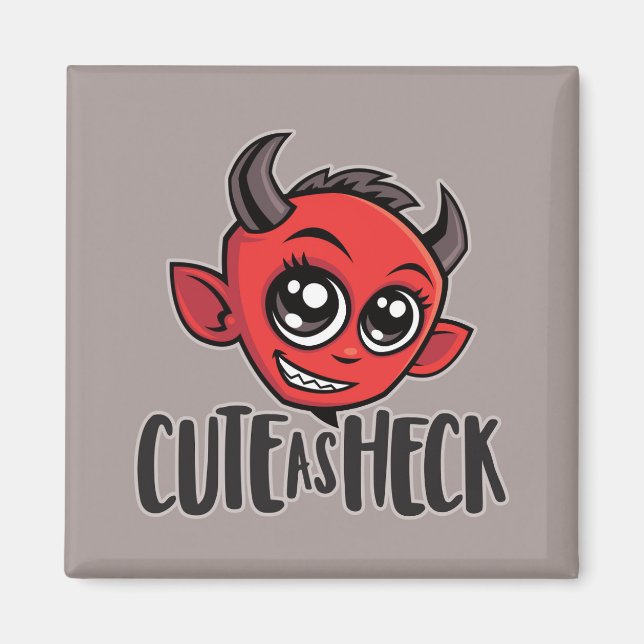 Cute as Heck Devil Magnet (Front)