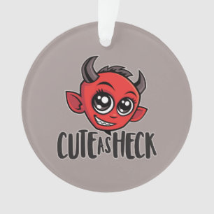 Cute as Heck Devil Ornament