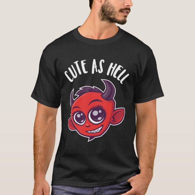 Cute as Hell Devil T-Shirt (Front)