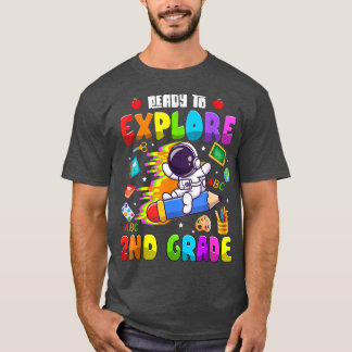 Cute Astronaut Boys Girls Ready to Explore 2nd Gra T-Shirt