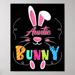 Cute Aunt Bunny Funny Bunny Ears Happy Easter Day Poster
