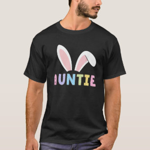 Cute Auntie Happy Easter Bunny Matching Family Out T-Shirt