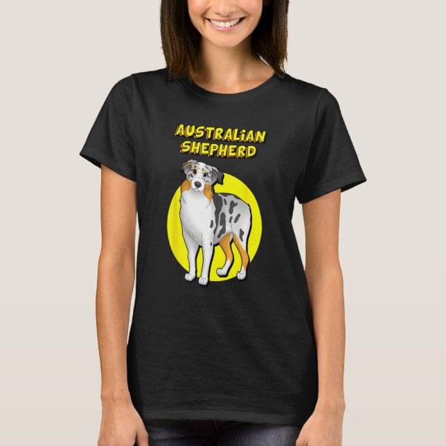 Cute Australian Shepherd T-Shirt (Front)
