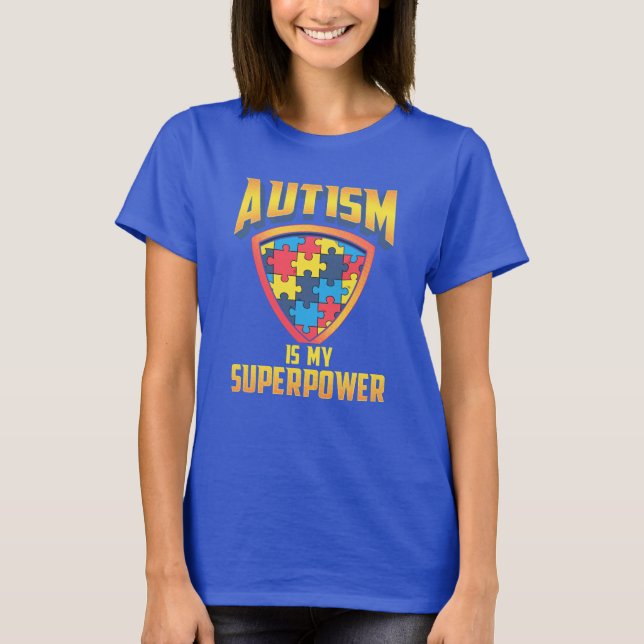 Cute Autism Is My Superpower Puzzle Pieces T-Shirt (Front)