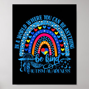 Cute Autism Mom Women Men Autism Awareness Be Kind Poster
