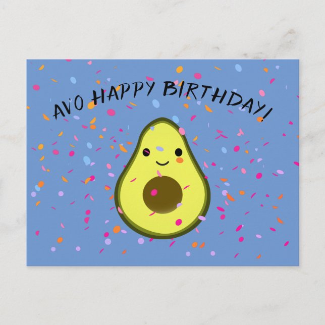 Cute  Avo Happy Birthday Avocado Pun Postcard (Front)