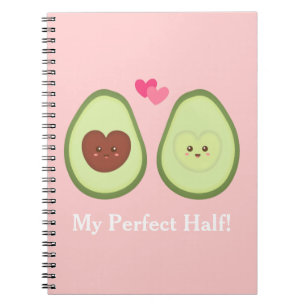 Cute Avocado couple in love, My Perfect half Notebook