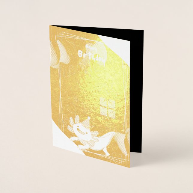 Cute axolotl birthday foil card (Front)